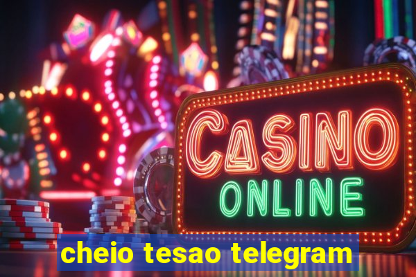 cheio tesao telegram